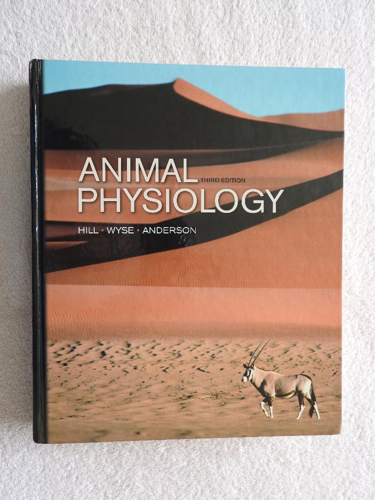 Animal Physiology - Third Edition - Hill - Wyse - Anderson, Ophalen of Verzenden, Zo goed als nieuw, Vogels