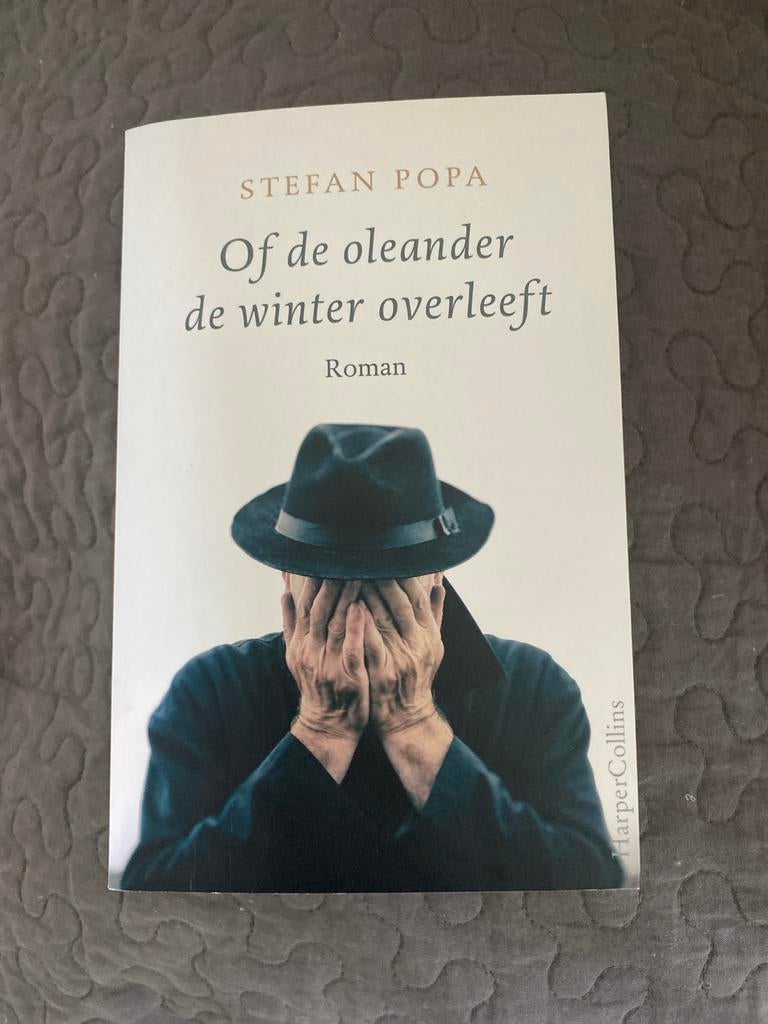 Of de oleander de winter overleeft - Stefan Popa, Ophalen of Verzenden, Gelezen, Nederland