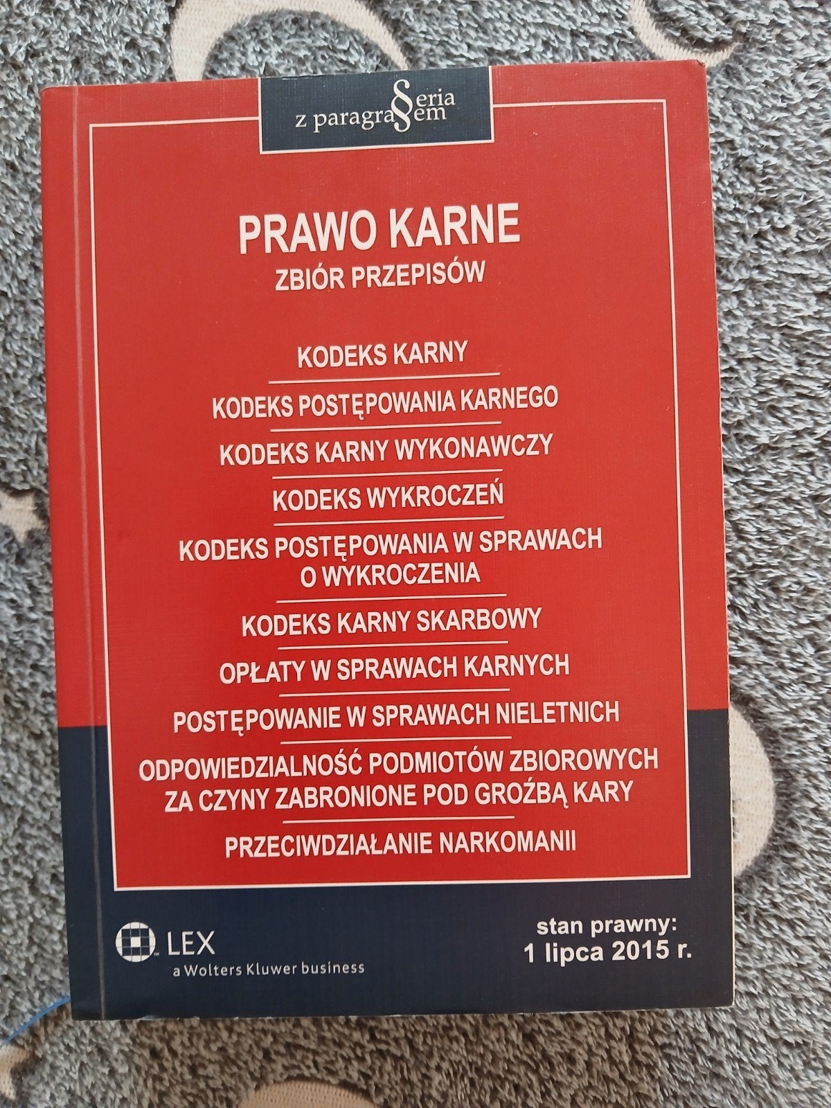 Prawo Karne - Zbiór Przepisów (Pools Wetboek van Strafrecht), Ophalen of Verzenden, Wolters Kluwer, Gamma, WO