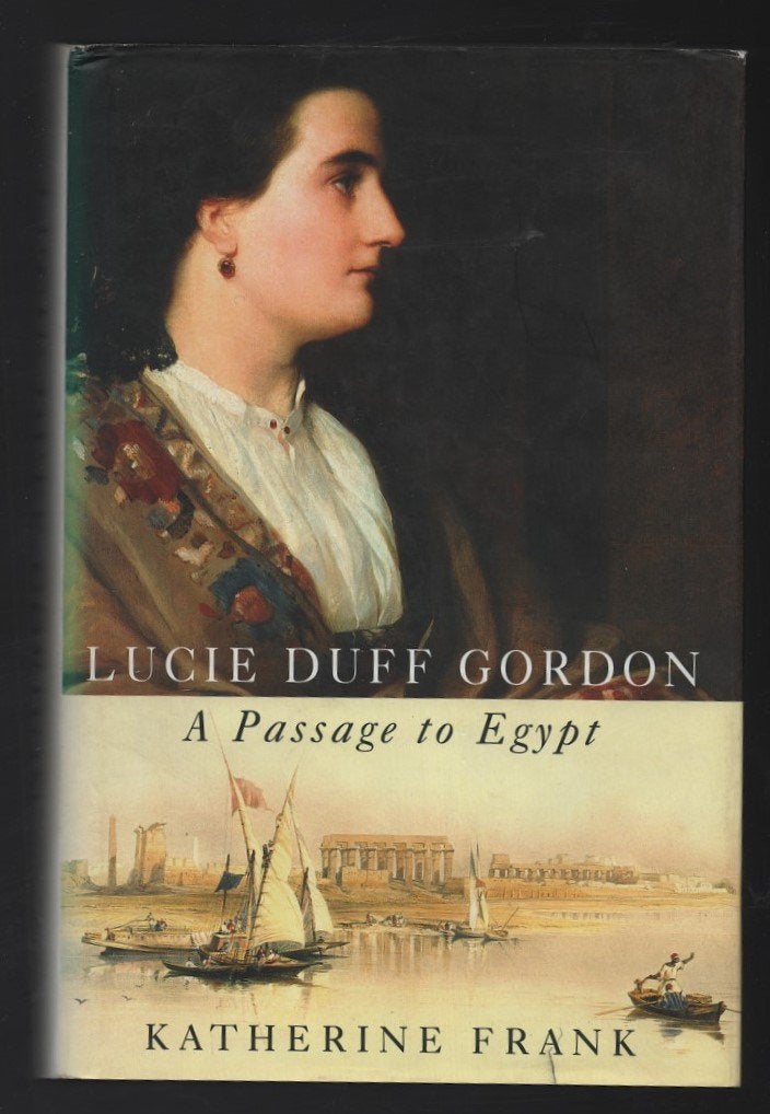 Lucie Duff Gordon ~ A Passage to Egypt ~ Katherine Frank, Verzenden, Gelezen, Non-fictie
