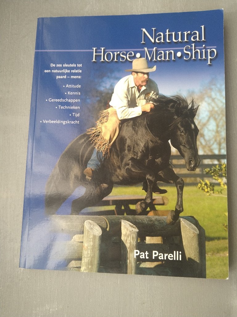 Natural horse man ship Parelli, Boeken, Ophalen of Verzenden, Gelezen, Paarden of Pony's
