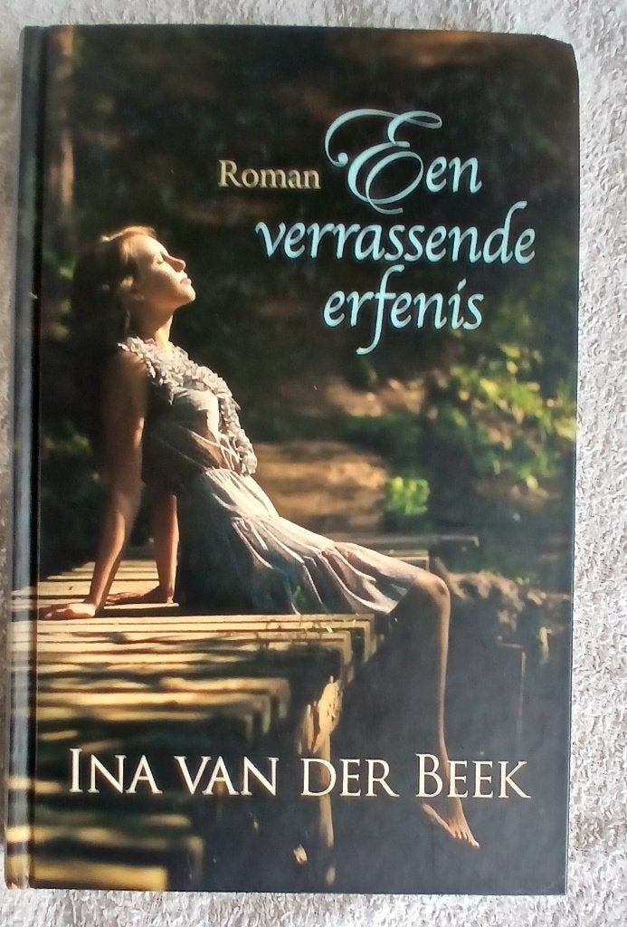 Een verrassende erfenis. Ina van der Beek, Ophalen of Verzenden, Gelezen
