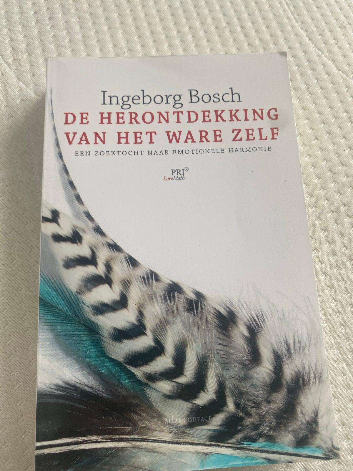 De Herontdekking van het Ware Zelf - Ingeborg Bosch, Boeken, Ophalen of Verzenden, Zo goed als nieuw, Klinische psychologie
