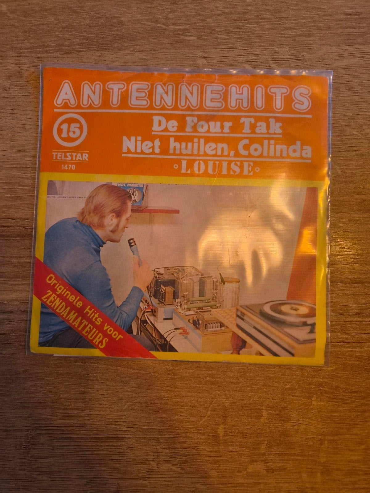 De Four Tak - Antennehits 15 - Niet Huilen, Colinda / Louise, Gebruikt, 7 inch, Ophalen of Verzenden, EP