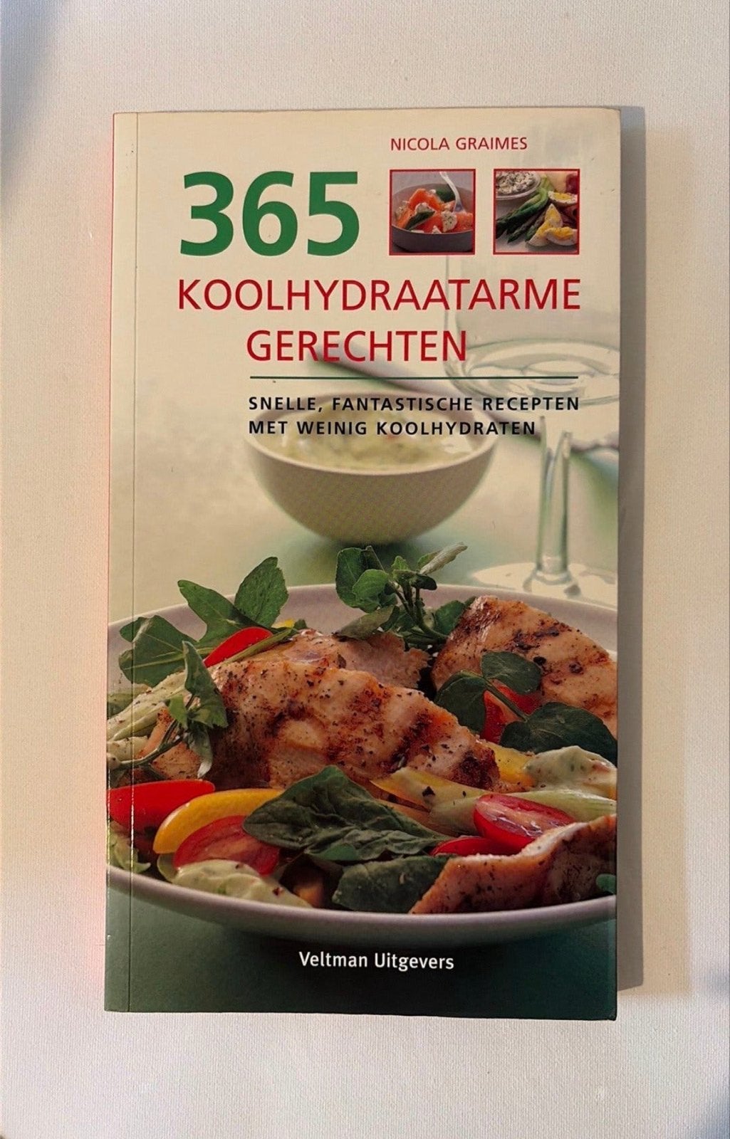 365 Koolhydraatarme Gerechten - Kookboek, Boeken, Kookboeken, Ophalen of Verzenden, Gelezen, Voorgerechten en Soepen, Gezond koken