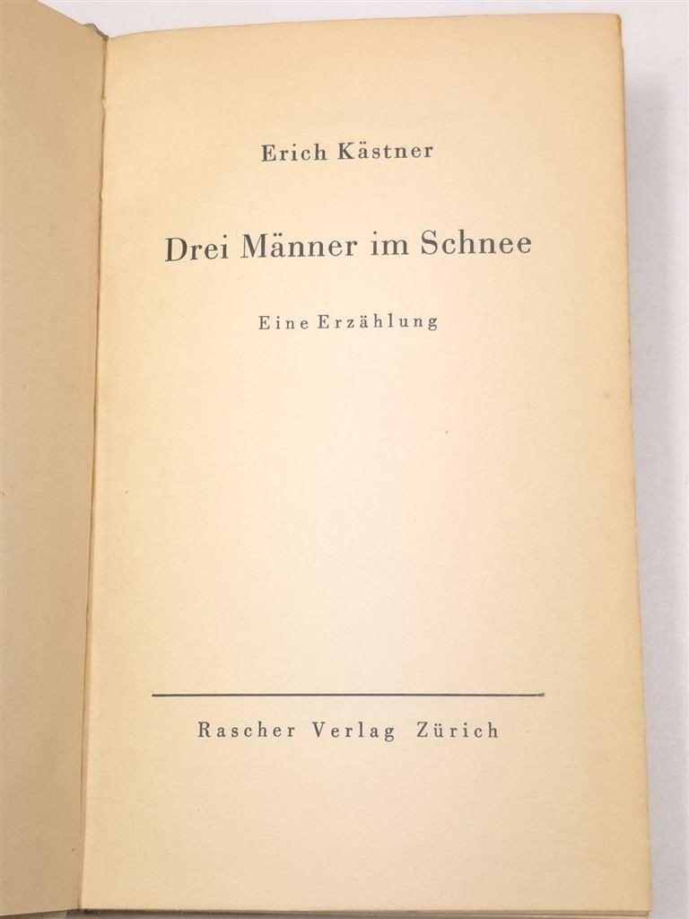 Drei Männer im Schnee — Erich Kästner, Rascher ca. 1936, Boeken, Ophalen of Verzenden, Gelezen