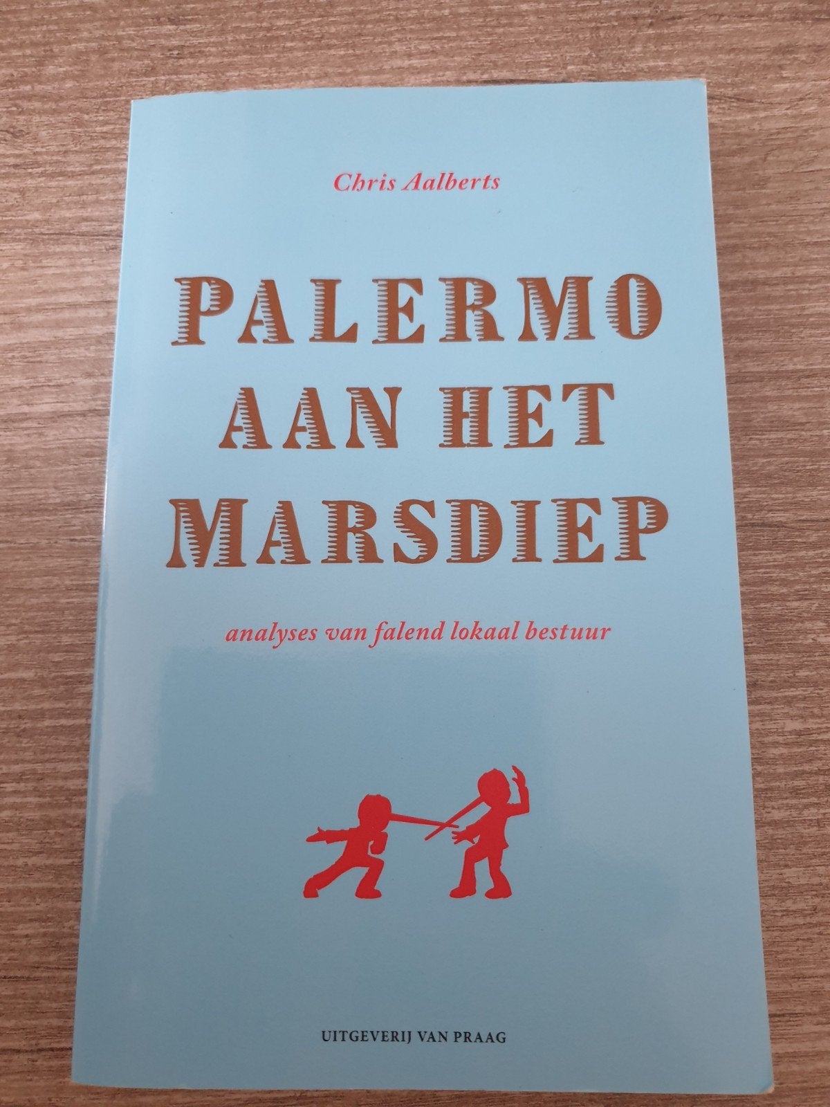 Palermo aan het Marsdiep - Chris Aalberts, Ophalen of Verzenden, Gelezen, Chris Aalberts
