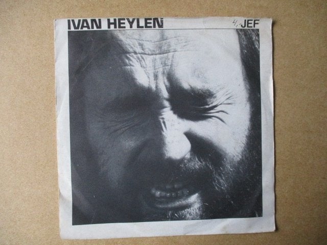 s0302 ivan heylen - jef, Cd's en Dvd's, Vinyl Singles, Ophalen, Gebruikt, 7 inch, Overige genres