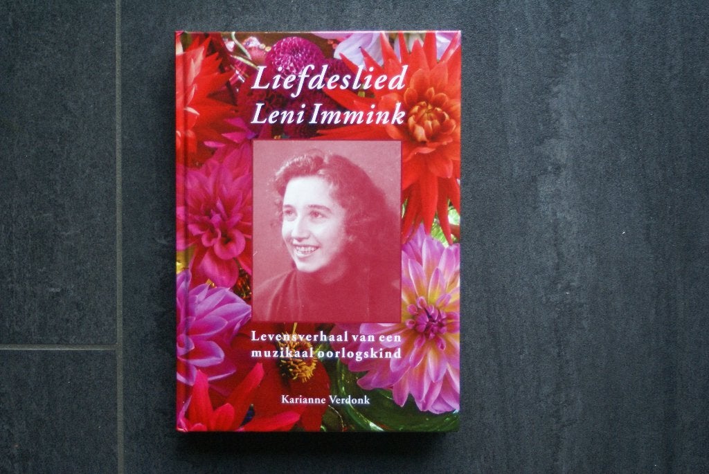 Liefdeslied. Leni Immink Levensverhaal muzikaal oorlogskind, Boeken, Ophalen of Verzenden, Zo goed als nieuw