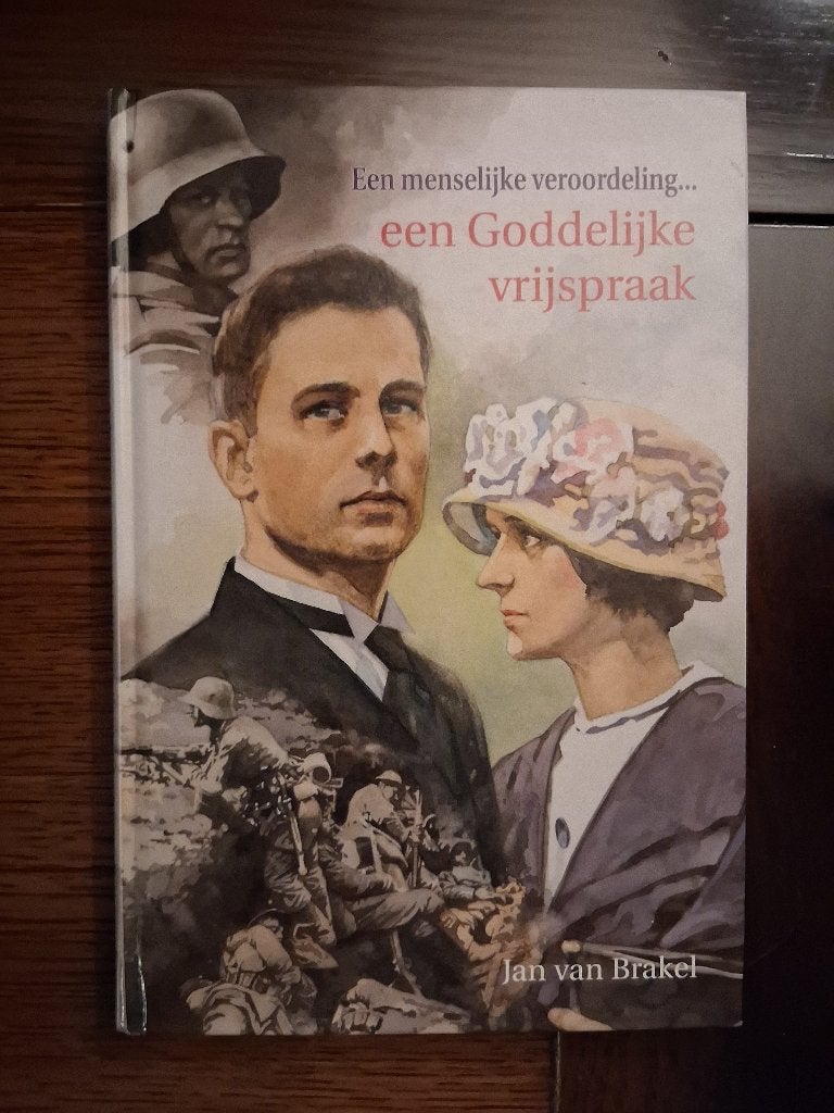 Een menselijke veroordeling... een Goddelijke vrijspraak, Christendom | Protestants, Ophalen of Verzenden, Zo goed als nieuw, Jan van Brakel