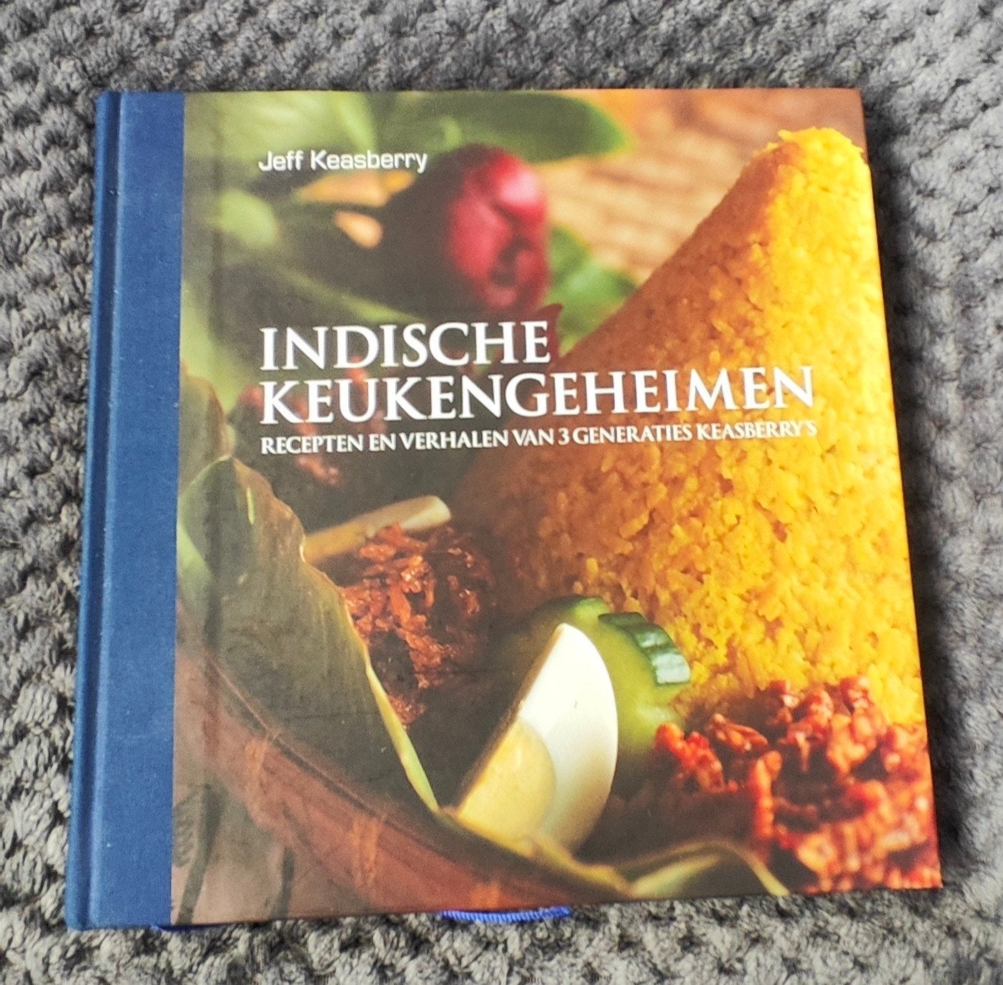 Indische Keukengeheimen - Recepten en Verhalen, Boeken, Voorgerechten en Soepen, Azië en Oosters, Jeff Keasberry, Ophalen of Verzenden