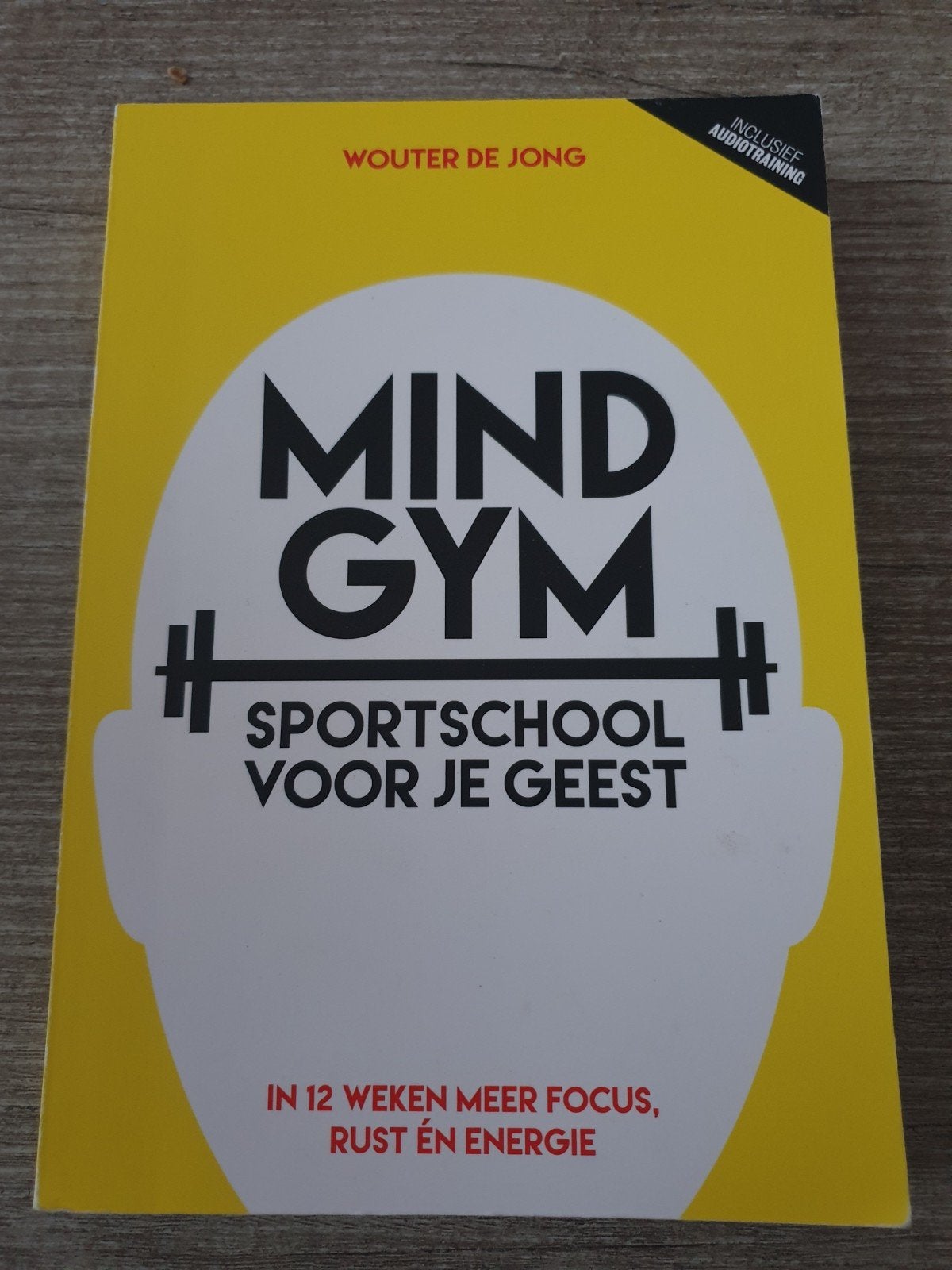 Mind Gym: Sportschool voor je geest - Wouter de Jong, Ophalen of Verzenden, Gelezen, Wouter de Jong