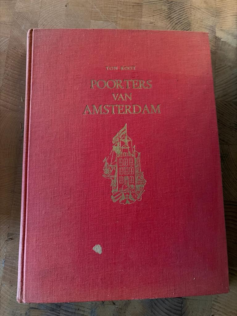 Poorters van Amsterdam - Ton Scot (Historisch Boek), Ophalen of Verzenden, Zo goed als nieuw