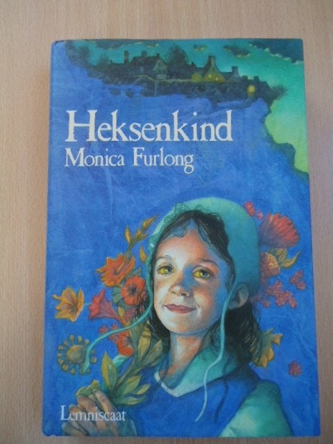 Heksenkind, Monica Furlong, Boeken, Ophalen of Verzenden, Zo goed als nieuw