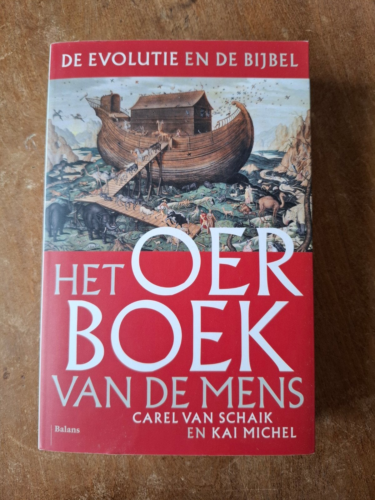 Het Oerboek van de Mens: De Evolutie en de Bijbel, Achtergrond en Informatie, Carel van Schaik en Kai Michel, Nieuw, Ophalen of Verzenden