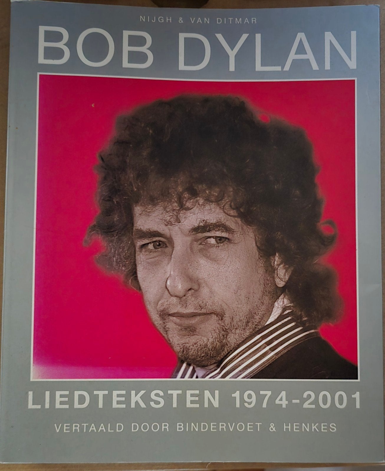 B. Dylan - Liedteksten 1974-2002, Artiest, B. Dylan, Ophalen of Verzenden, Zo goed als nieuw