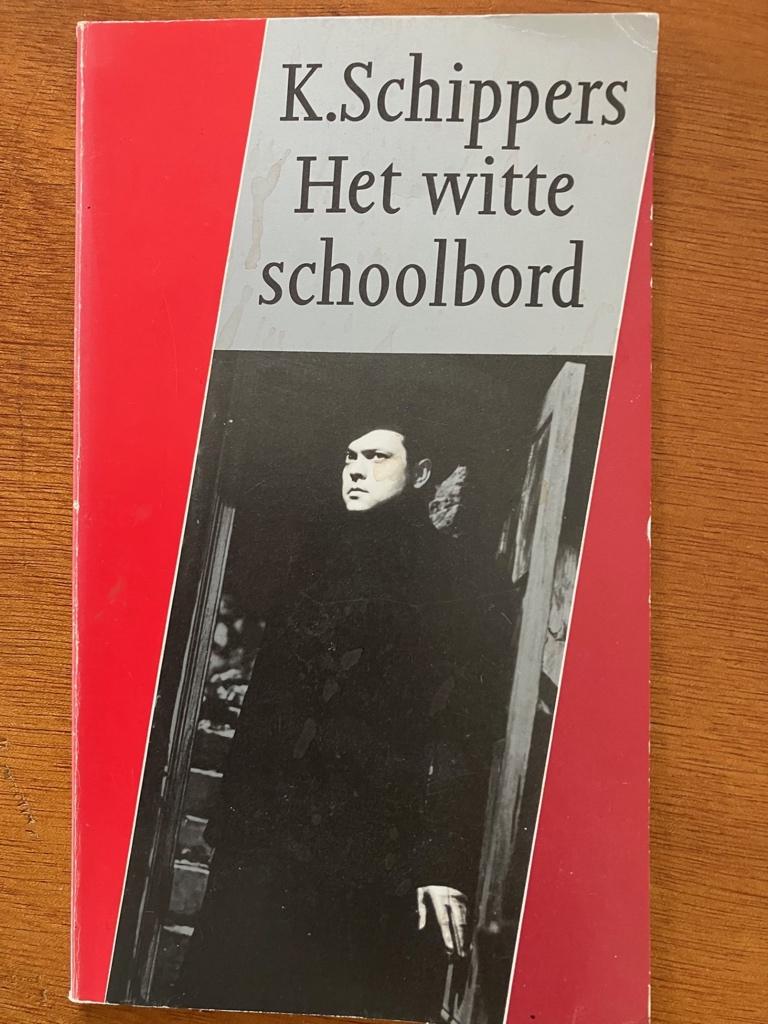 Het witte schoolbord - K. Schippers, Verzenden, Gelezen, Nederland