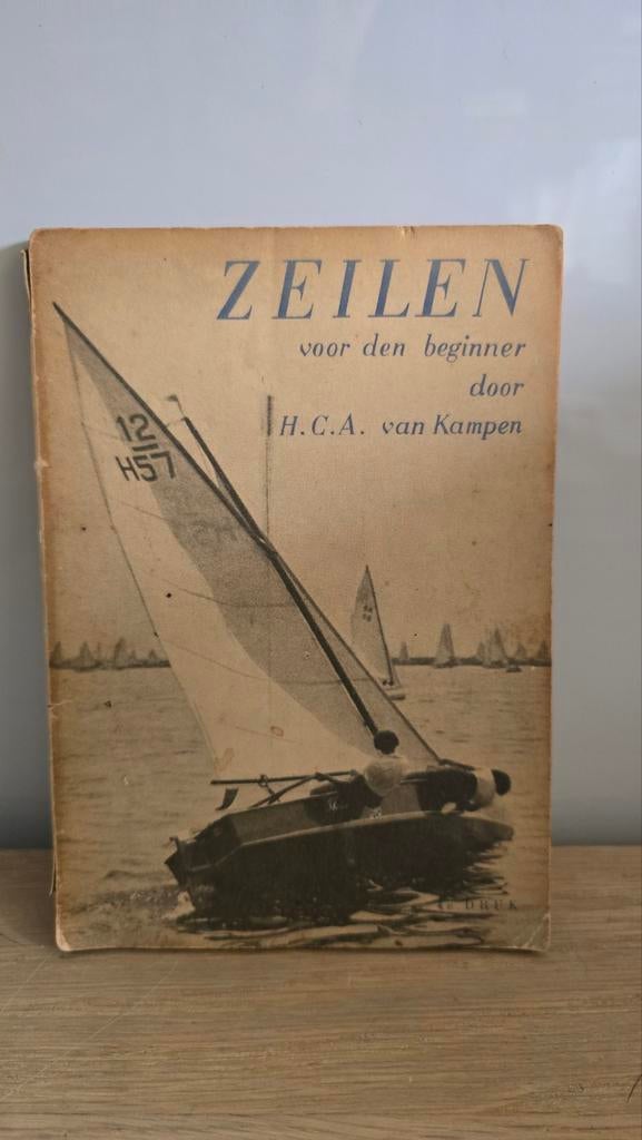 Zeilen voor den beginner - H.C.A. van Kampen, Ophalen of Verzenden
