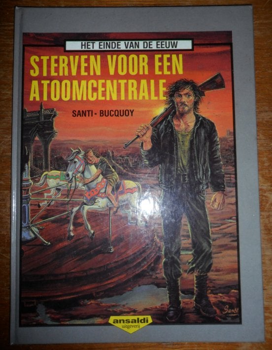 BUCQUOY & SANTI Sterven voor een Atoomcentrale HC Volwassen, Eén stripboek, Ophalen of Verzenden, Zo goed als nieuw