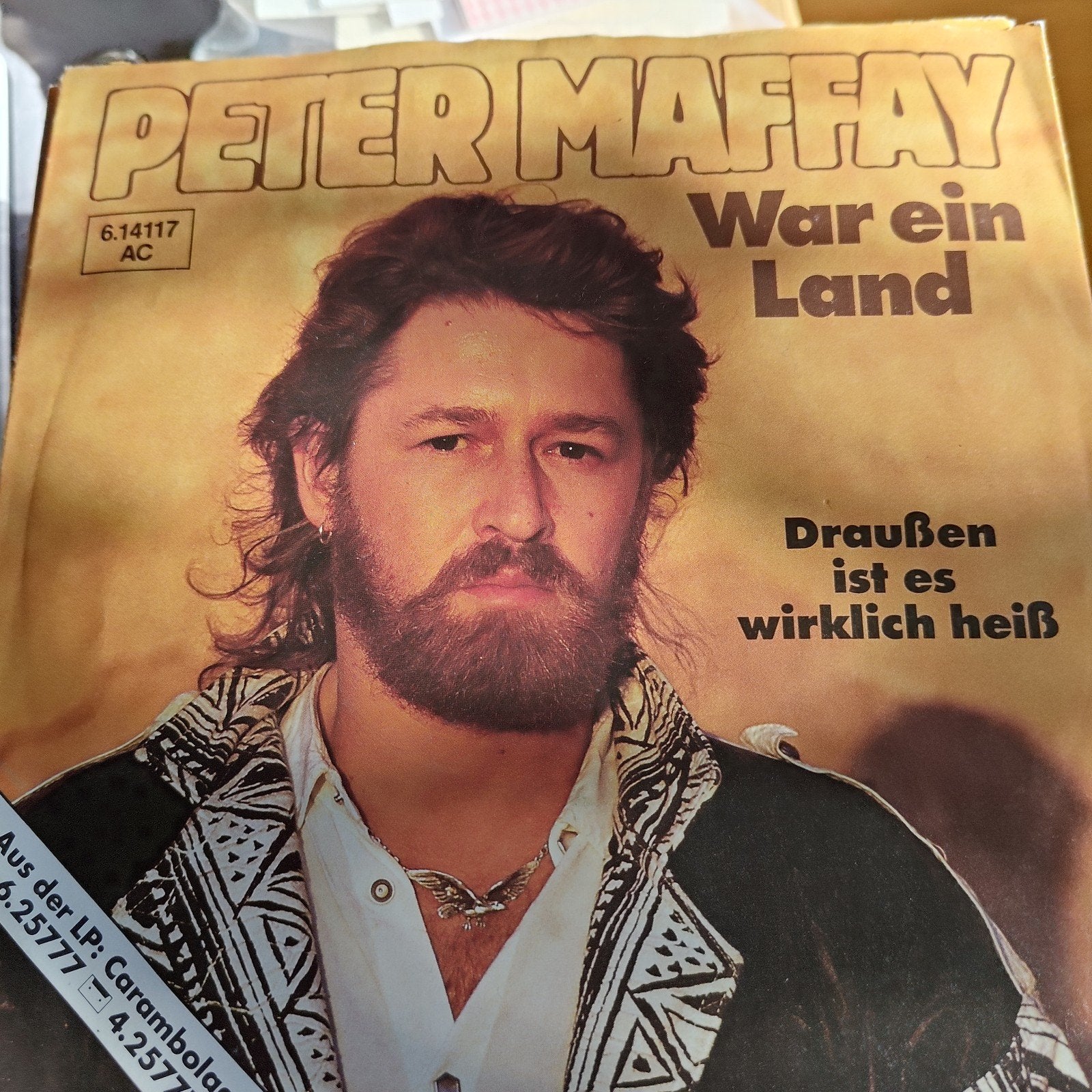 Peter Maffay - War ein Land / Draußen ist es wirklich heiß, Cd's en Dvd's, Ophalen of Verzenden, Gebruikt, 7 inch