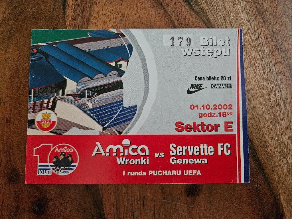 ⚽ Ticket Uefa-Cup Amica Wronki - Servette Fc 2002-2003 ⚽, Verzamelen, Verzenden, Zo goed als nieuw, Buitenlandse clubs, Overige typen