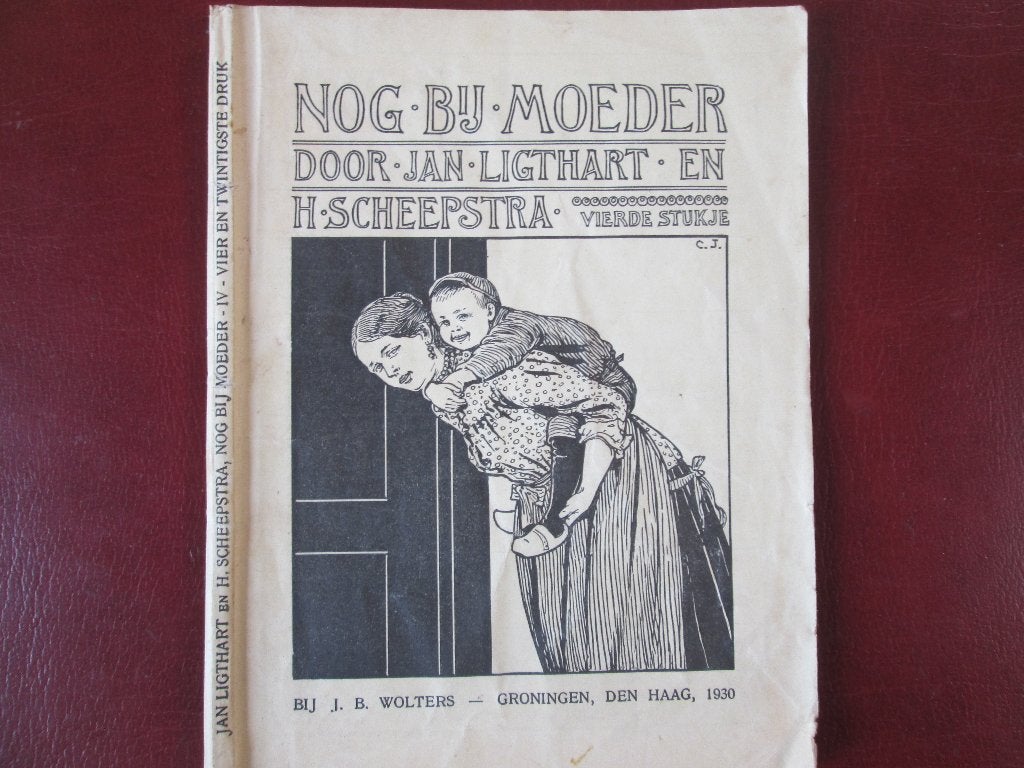 Nog bij Moeder, door Jan Ligthart en H. Scheepstra, Boeken, Schoolboeken, Gelezen, Nederlands, Overige niveaus, Ophalen of Verzenden