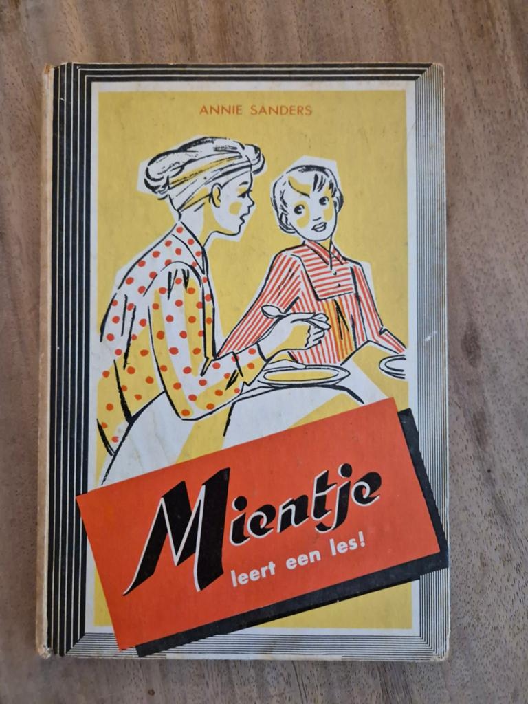 Mientje leert een les! - Annie Sanders (Vintage Boek), Ophalen of Verzenden, Gelezen, Annie Sanders, Fictie algemeen