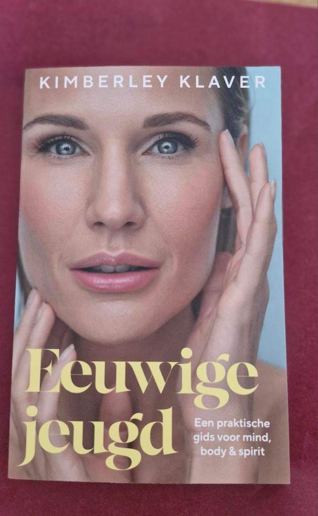 Eeuwige Jeugd - Kimberley Klaver, Boeken, Ophalen of Verzenden, Nieuw, Gezondheid en Conditie