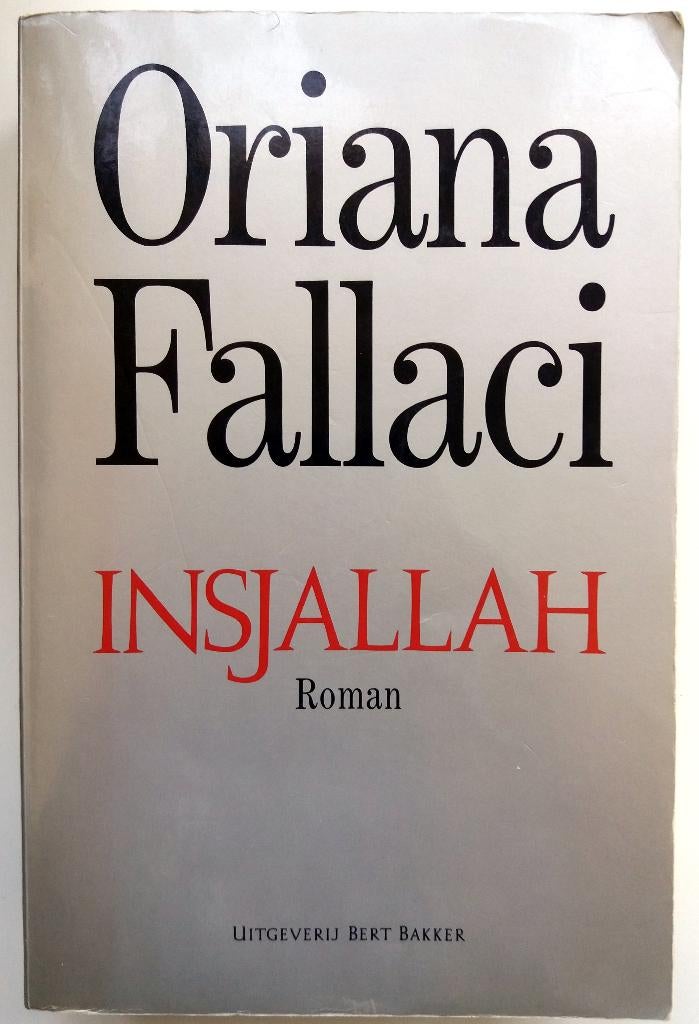 Oriana Fallaci - Insjallah (Ex.2), Ophalen of Verzenden, Gelezen, Europa overig