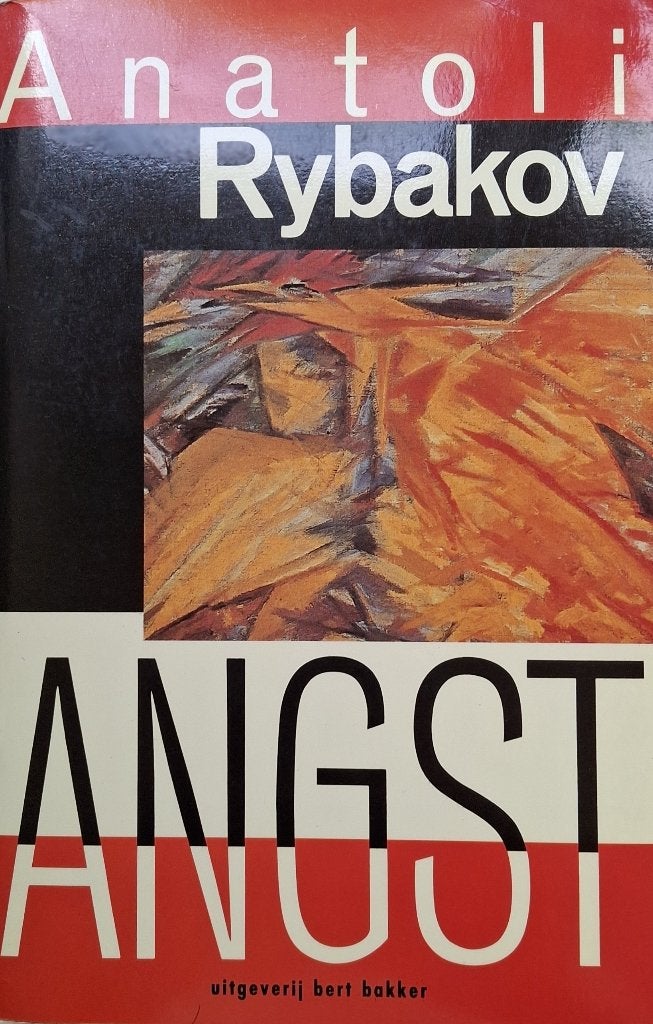 Anatoli Rybakov - Angst (Ex.2), Ophalen of Verzenden, Gelezen, Europa overig