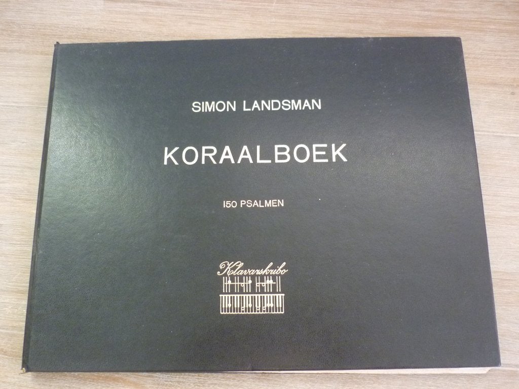Koraalboek Simon Landsman - 150 Psalmen, Muziek en Instrumenten, Bladmuziek, Gebruikt, Ophalen of Verzenden, Artiest of Componist