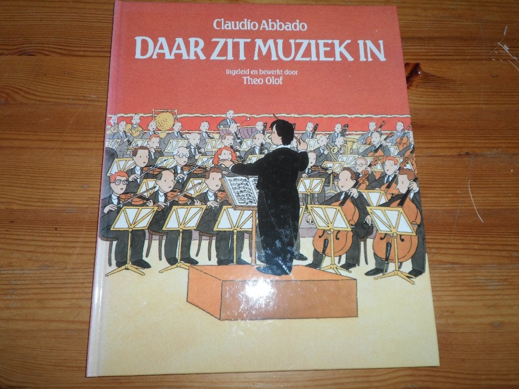 Daar zit muziek in - Claudio Abbado, Ophalen of Verzenden, Gelezen, Instrument