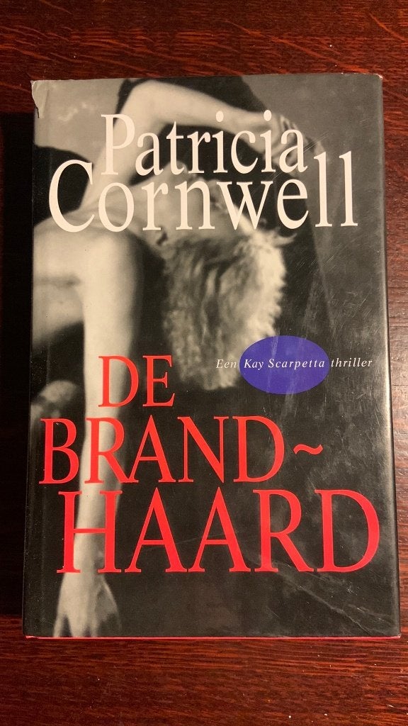 De brandhaard - Patricia Cornwell, Ophalen of Verzenden, Zo goed als nieuw