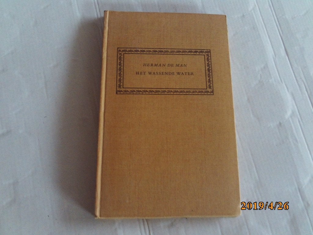 het wassende water - herman de man, Ophalen of Verzenden, Gelezen