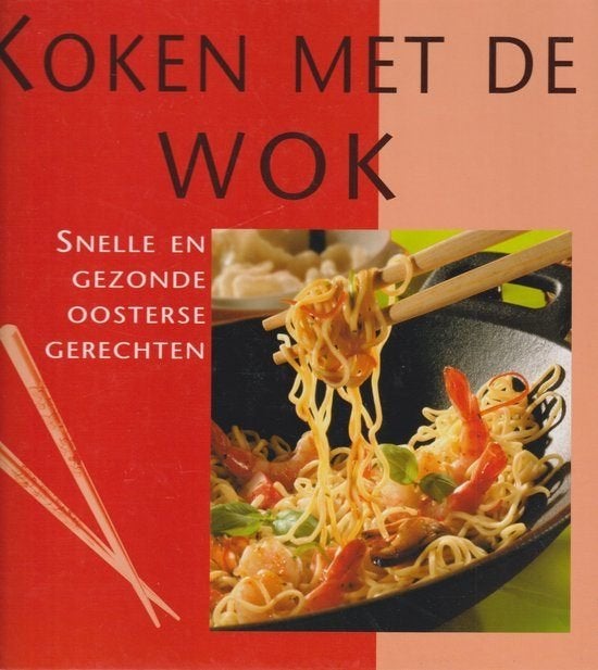 Koken met de wok, Verzenden, Zo goed als nieuw, Azië en Oosters