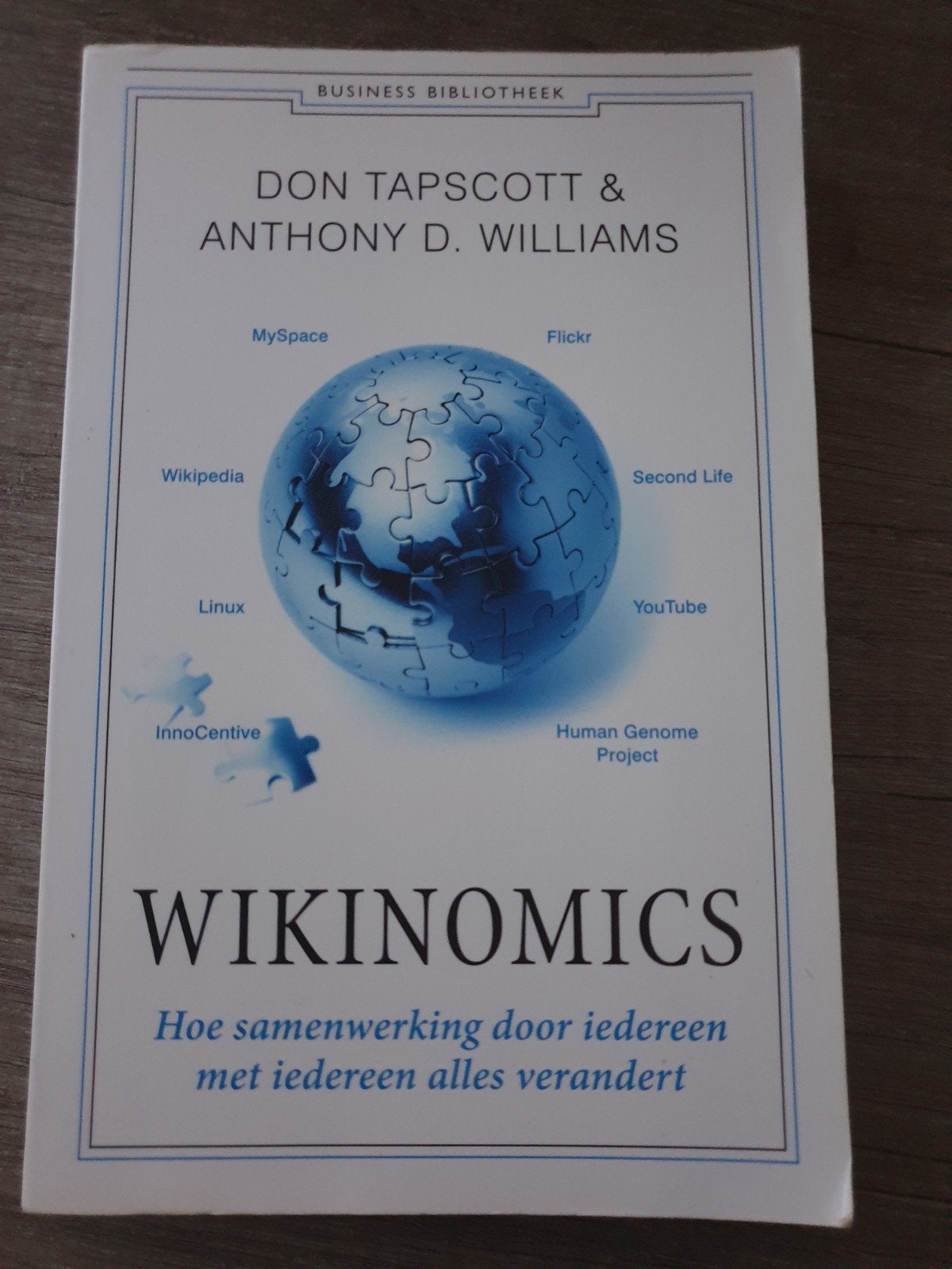 Wikinomics: Hoe samenwerking door iedereen alles verandert, Boeken, Ophalen of Verzenden, Gelezen, Don Tapscott & Anthony D. Williams