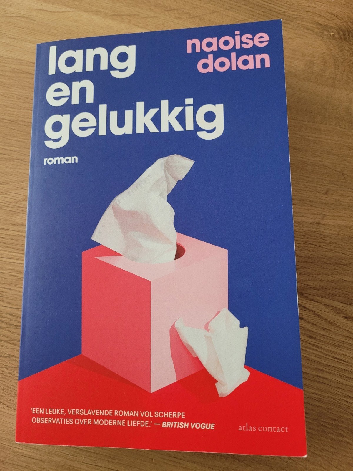 Lang en gelukkig. Naoisa Dolan., Boeken, Ophalen of Verzenden