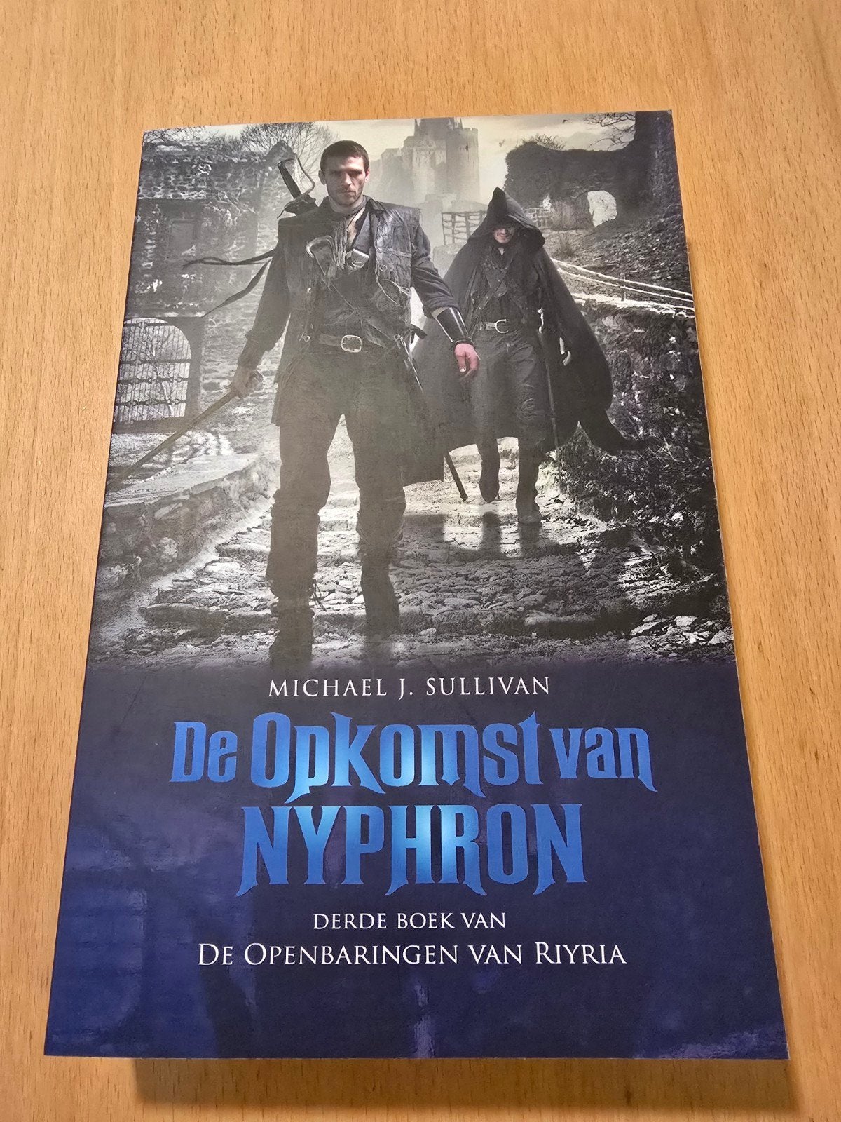 Michael J. Sullivan - De Opkomst van Nyphron - Riyria 3, Ophalen of Verzenden, Nieuw