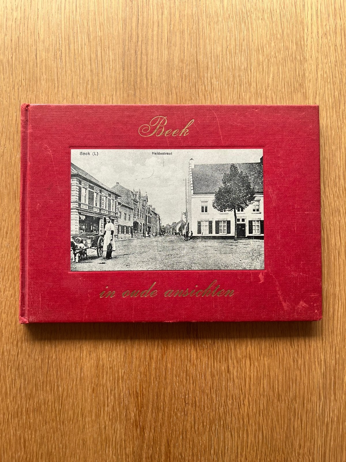 Beek in oude ansichten (1971), Ophalen of Verzenden, 20e eeuw of later, Gelezen