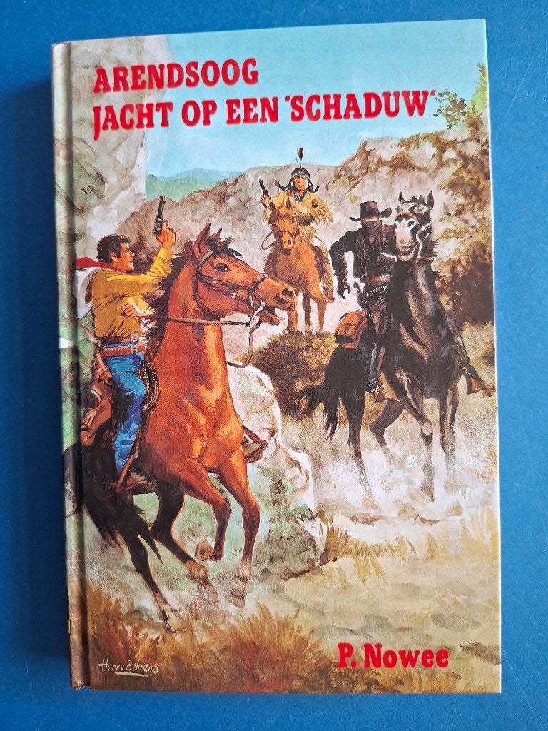 Arendsoog 61 Jacht op een schaduw - P. Nowee, Verzenden, Zo goed als nieuw