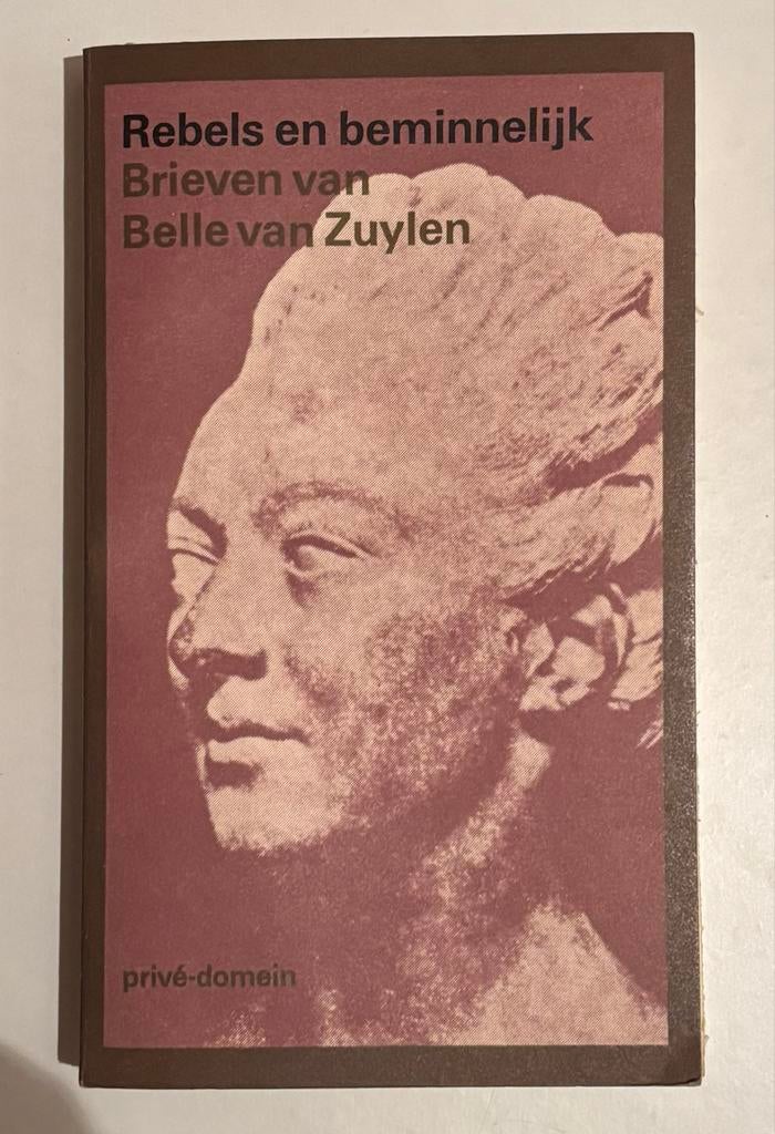 Rebels en Beminnelijk: Brieven van Belle van Zuylen, Ophalen of Verzenden, Gelezen, Kunst en Cultuur