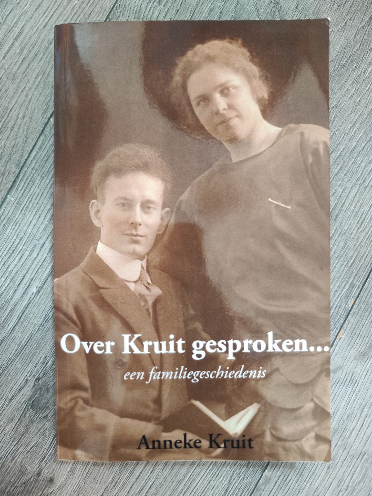 Over Kruit gesproken... – Anneke Kruit | Familiegeschiedenis, Ophalen of Verzenden, Zo goed als nieuw, Anneke Kruit
