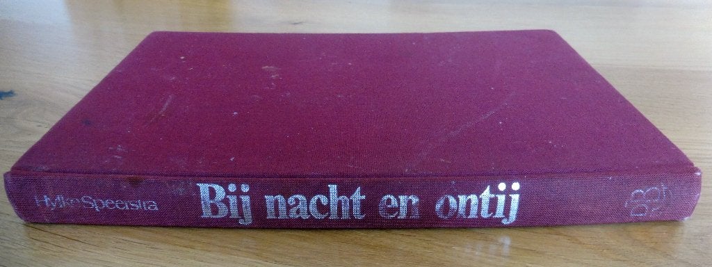 Bij Nacht en Ontij, Ophalen of Verzenden, Gelezen, Hylke Speerstra