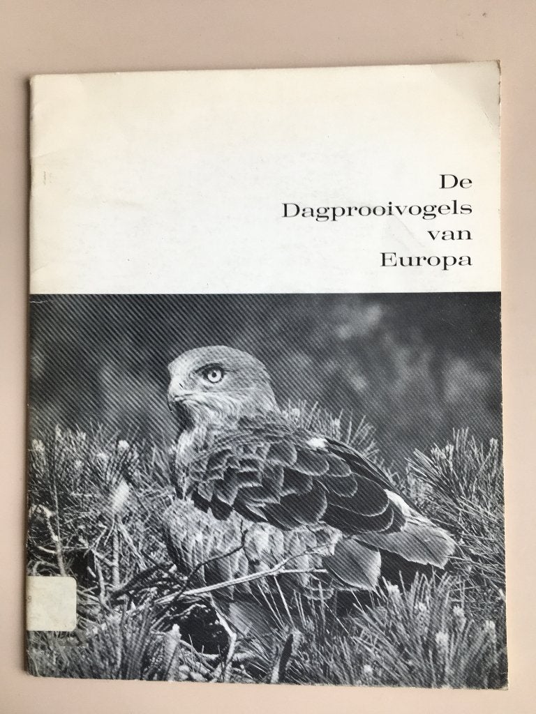 De dagprooivogels van Europa, Ophalen of Verzenden, Gelezen, Natuur algemeen