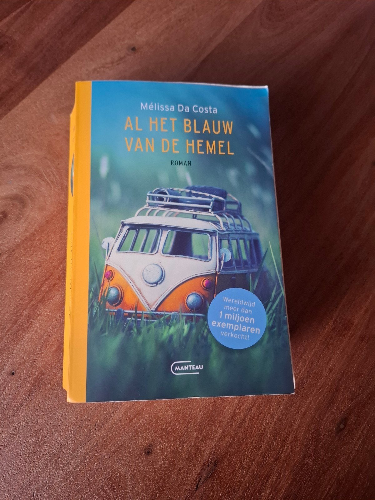 Al het blauw van de hemel - Mélissa Da Costa, Ophalen of Verzenden, Zo goed als nieuw, Mélissa Da Costa, Europa overig