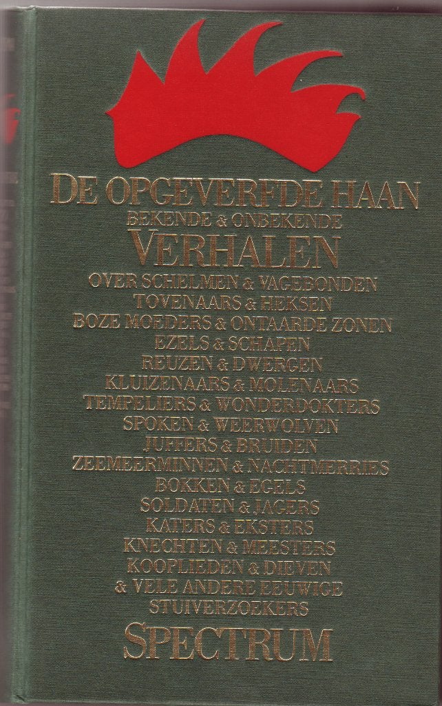 De opgeverfde Haan, Ophalen of Verzenden