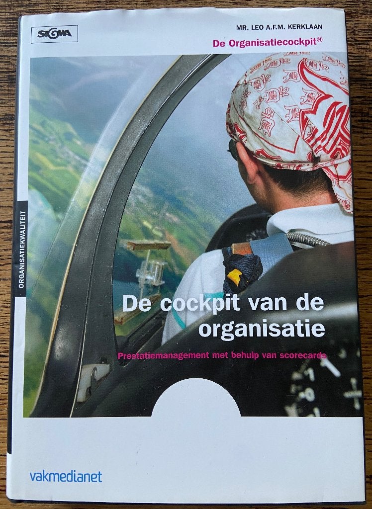 Mr. Leo AFM Kerklaan; De cockpit van de organisatie, Boeken, Ophalen of Verzenden, Beta, Zo goed als nieuw, HBO