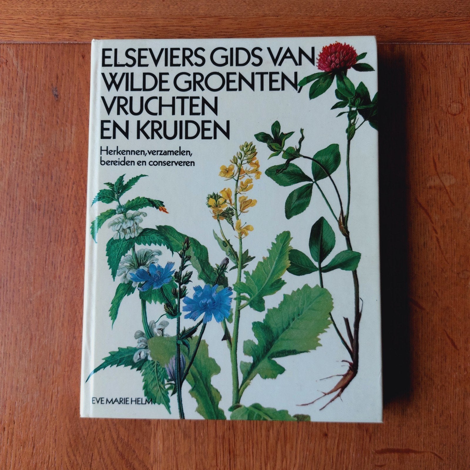 Elseviers gids wilde groenten, vruchten en kruiden (1979), Gelezen, Bloemen, Planten en Bomen, Ophalen of Verzenden, Elseviers gids