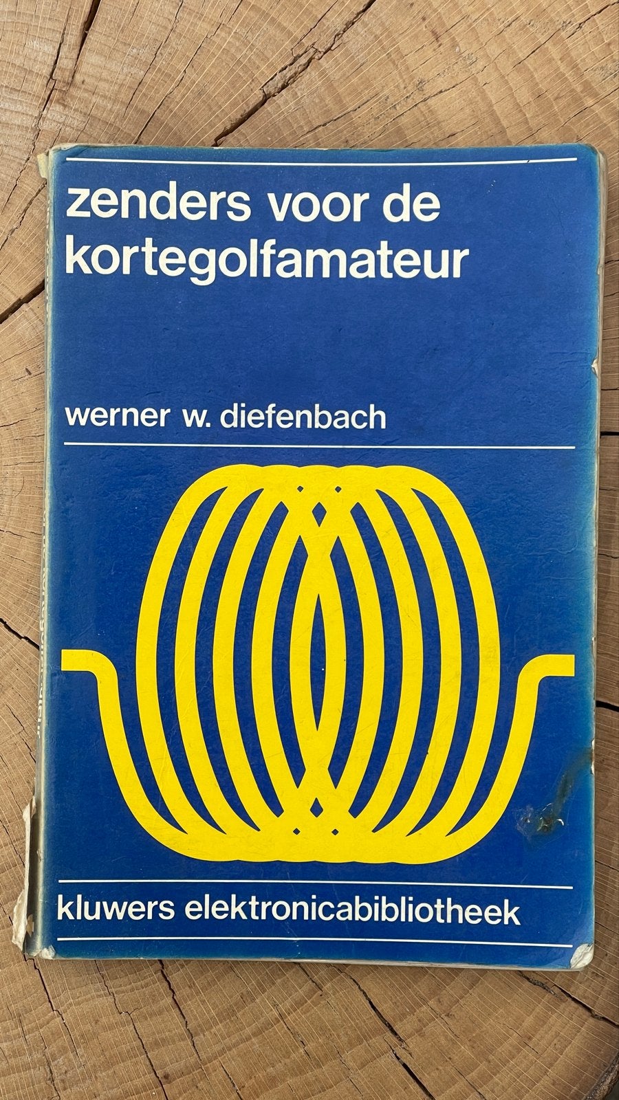 Zenders voor de kortegolfamateur - Werner W. Diefenbach, Ophalen of Verzenden, Gelezen, Elektrotechniek
