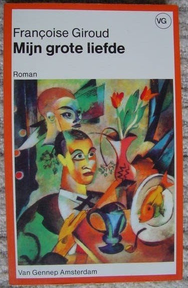 Francoise Giroud : Mijn Grote Liefde, Boeken, Ophalen of Verzenden, Zo goed als nieuw, Europa overig